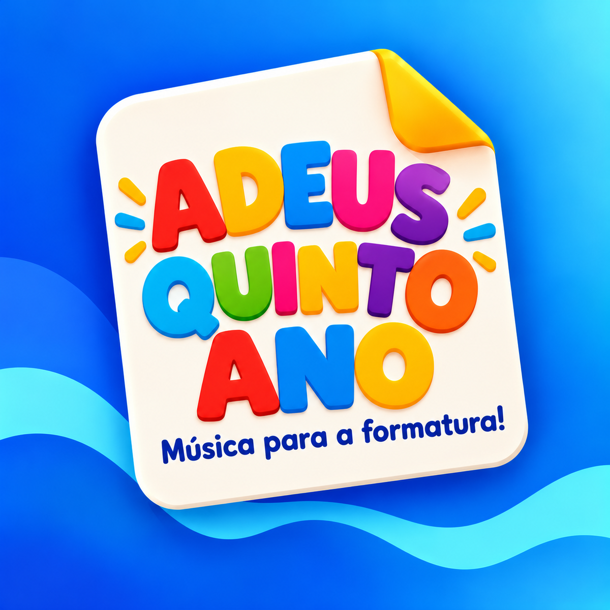 Adeus, quinto ano